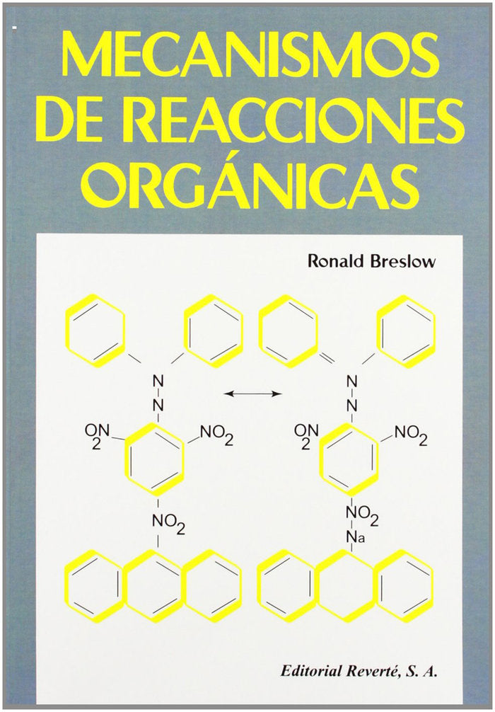 Mecanismos de reacciones orgánicas, de Breslow, Ronald | portada del libro