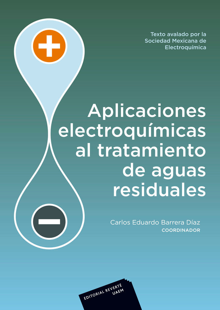 APLICACIONES ELECTROQUIMICAS AL TRATAMIENTO DE AGUAS RESIDU, de BARRERA DIAZ, CARLOS EDUARDO | portada del libro