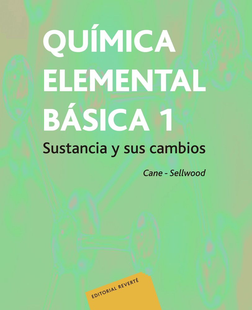 Química elemental. Sustancias. Vol.I, de Cane, Brian | portada del libro