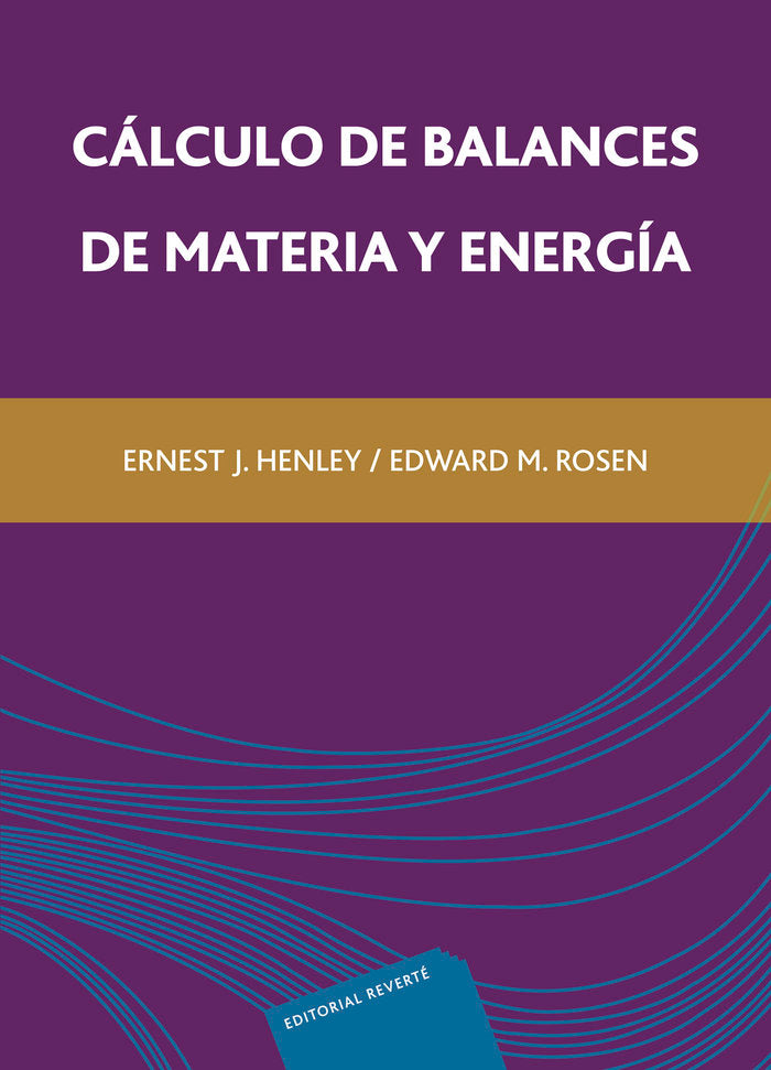 Cálculo de balances de materia y energía, de Henley, Ernest J. | portada del libro