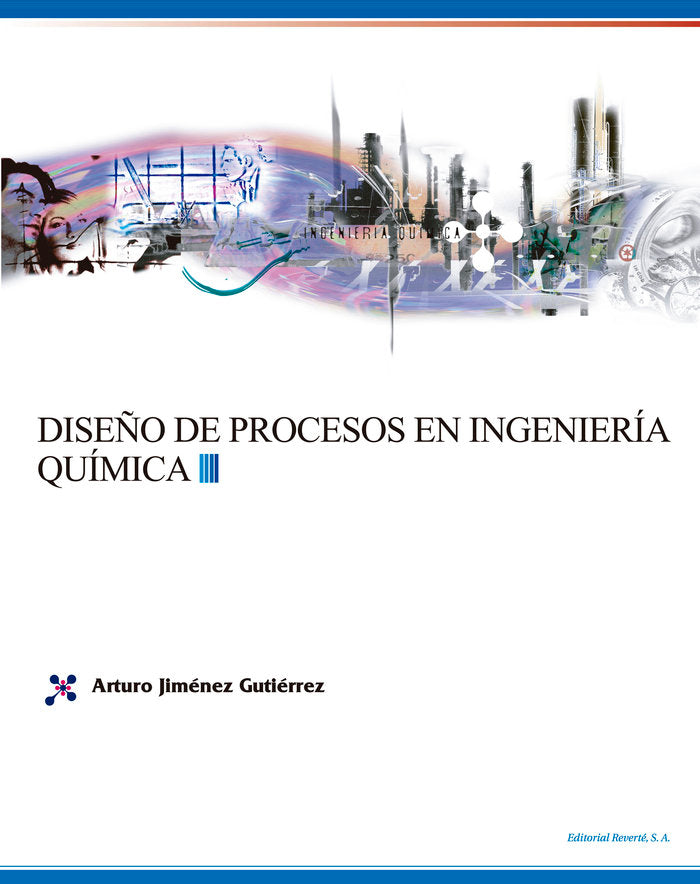 Diseño de procesos en ingeniería química, de Jiménez Gutiérrez, Arturo | portada del libro