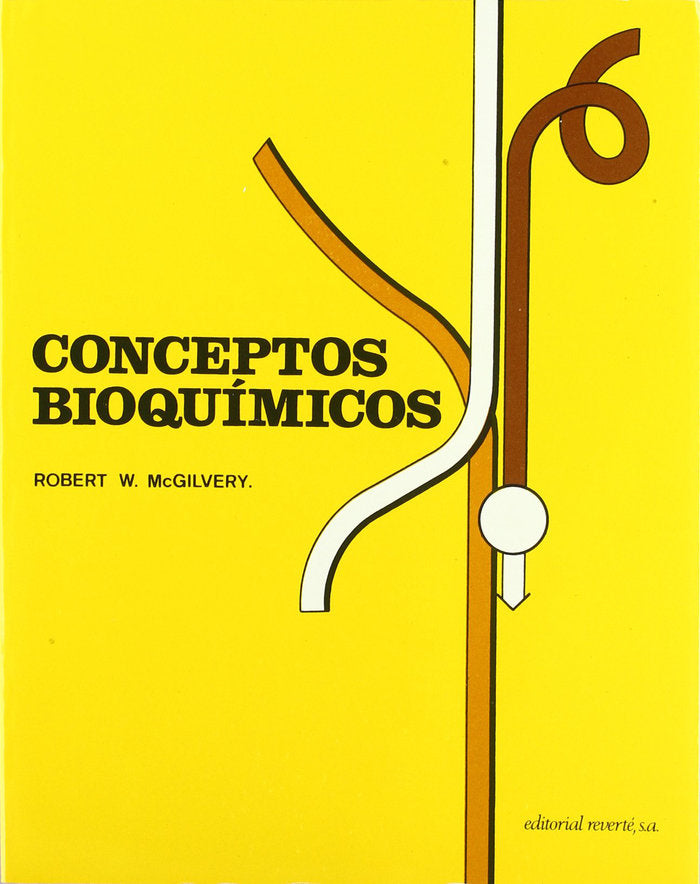 Conceptos bioquimicos, de McGilvery, R.W. | portada del libro