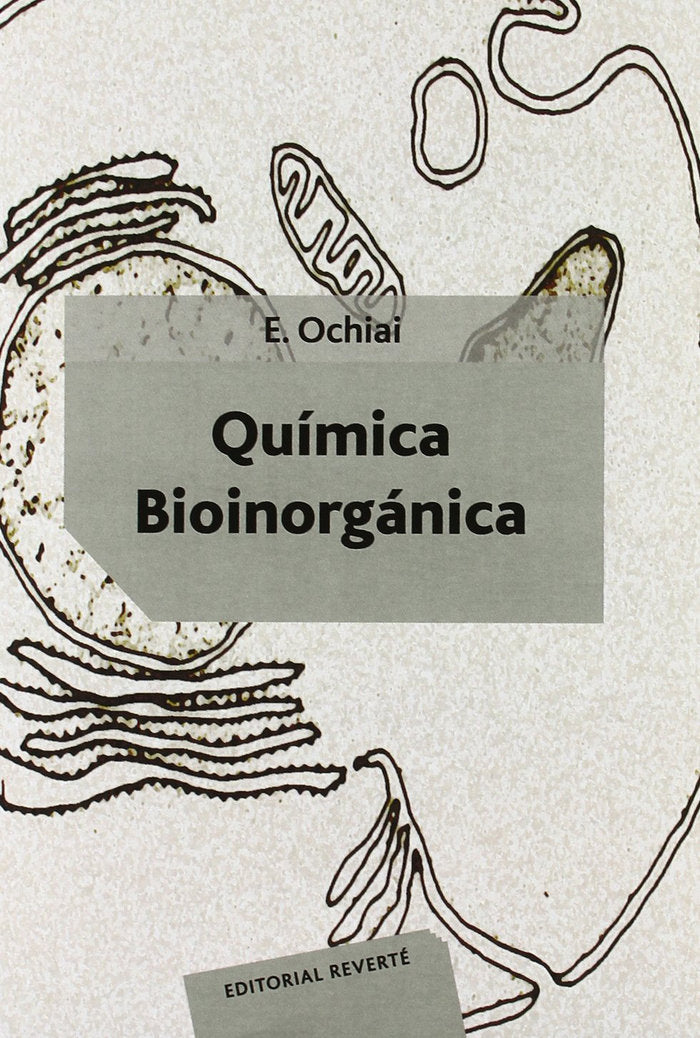 Química bioinorgánica, de Ochiai, Ei-Ichiro | portada del libro
