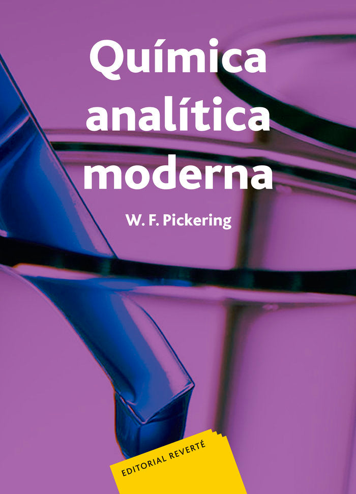Química analítica moderna, de Pickering, W. F. | portada del libro