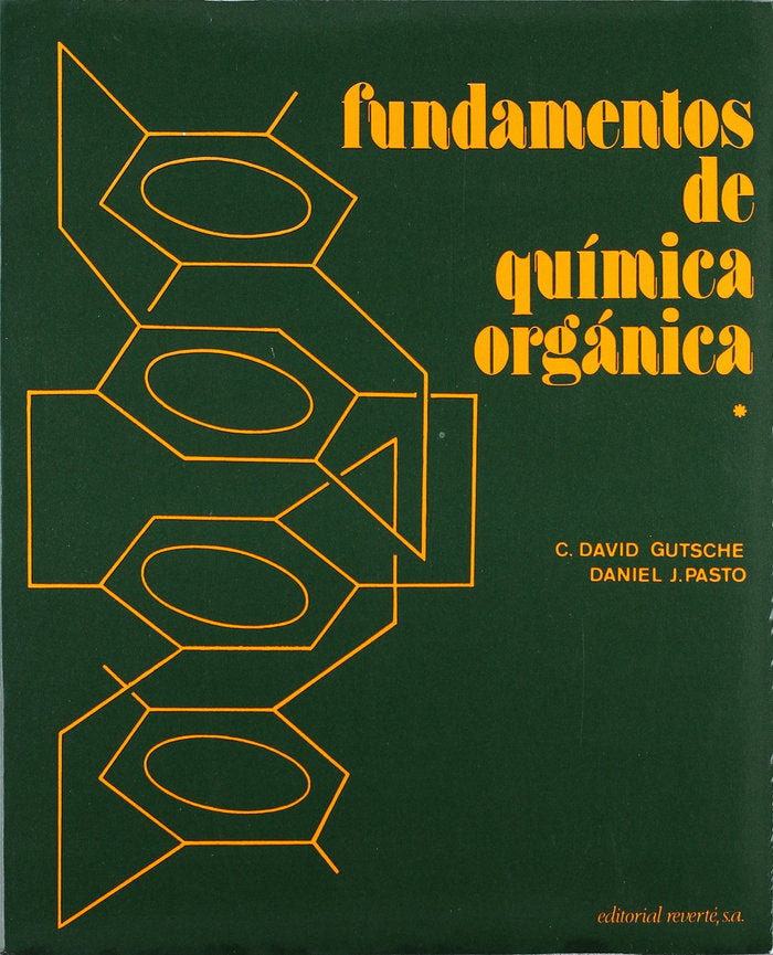 Fundamentos de química orgánica (2 VOLS), de Gutsche, C. D. | portada del libro