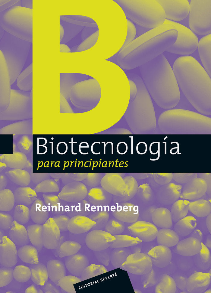 Biotecnología para principiantes, de Renneberg, Reinhard | portada del libro