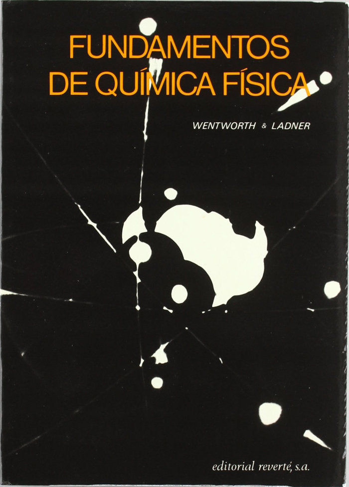 Fundamentos de química física, de Wentworth, Wayne E. | portada del libro