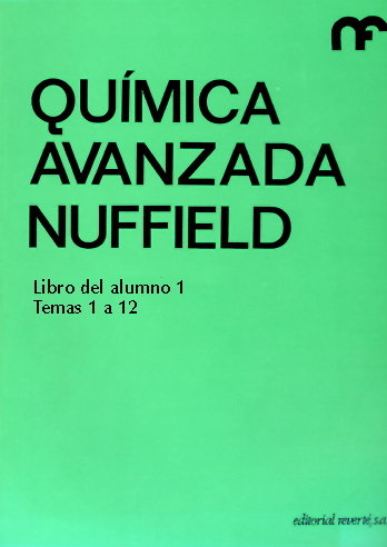 QUIMICA AVANZADA/ALUMNO-1, de NUFFIELD FOUNDATION | portada del libro