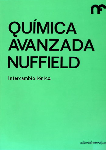 QUIMICA AVANZADA/INTERCAMBIO IONICO, de NUFFIELD FOUNDATION | portada del libro