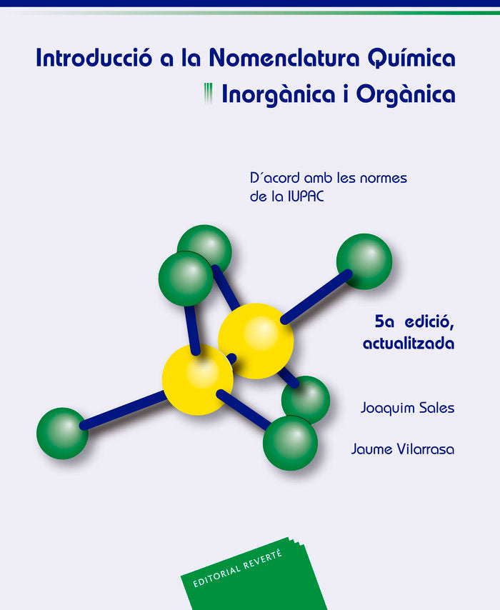 Introducció a la nomenclatura química. Inorgànica i orgànica, de Vilarrasa, Jaume | portada del libro