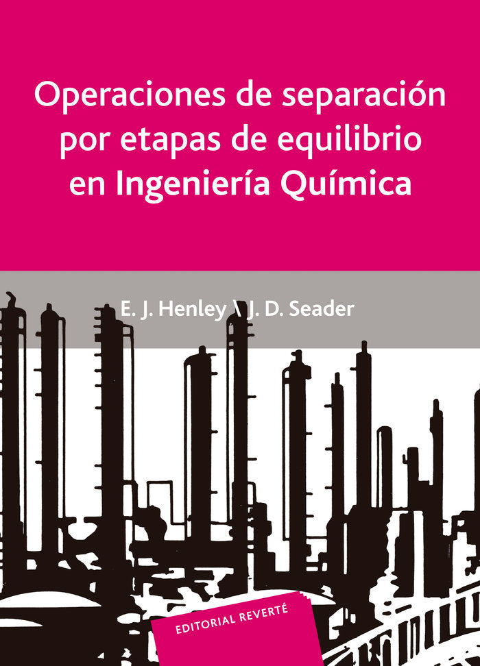 Operaciones de separación por etapas de equilibrio, de Henley, Ernest J. | portada del libro