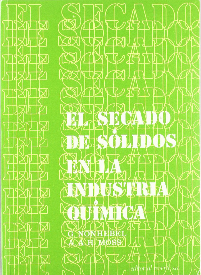 El secado de sólidos en la industria química, de Nonhebel, G. | portada del libro