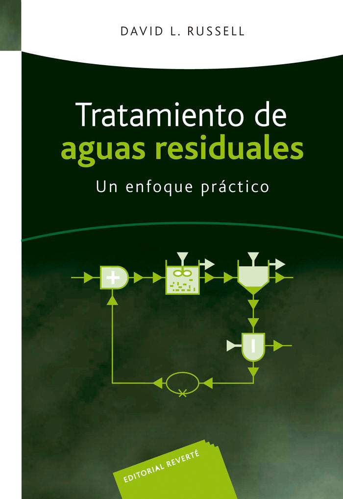 Tratamiento de aguas residuales. Un enfoque practico ., de Russell, David L. | portada del libro