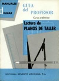 Lectura de planos de taller. Curso preliminar, de DELMAR | portada del libro