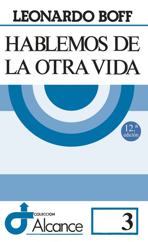 Hablemos de la otra vida, de Boff, Leonardo | portada del libro