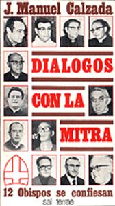 004 - Diálogos con la Mitra. 12 obispos se confiesan, de CALZADA | portada del libro