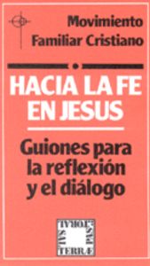 Hacia la fe en Jesús, de Movimiento | portada del libro