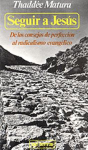 Seguir a Jesús, de Matura, Thaddée | portada del libro