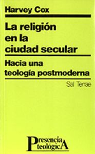 020 - La religión en la ciudad secular. Hacia una teolog¡a postmoderna, de COX | portada del libro
