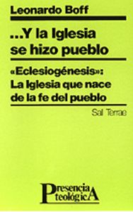 031 - ?Y la Iglesia se hizo pueblo. "Eclesiogénesis": La Iglesia que nace de la fe del pueblo, de BOFF | portada del libro