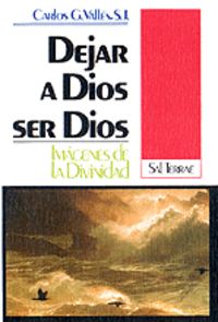 Dejar a Dios ser Dios, de González Vallés | portada del libro