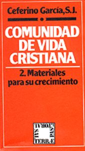 Comunidad de Vida Cristiana. 2, de García Rodríguez, Ceferino | portada del libro