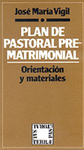 PLAN DE PASTORAL PREMATRIMONIAL, de VIGIL | portada del libro