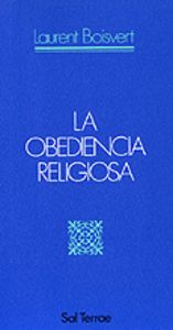 040 - La obediencia religiosa, de BOISVERT, LAURENT | portada del libro