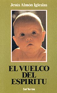 052 - El vuelco del Esp¡ritu, de ALMON IGLESIAS, JESUS | portada del libro