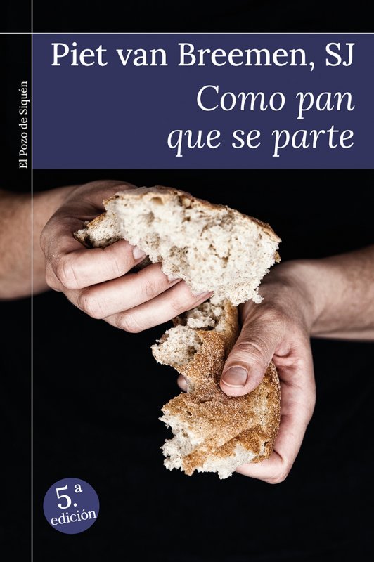 Como pan que se parte, de Van Breemen, Piet | portada del libro