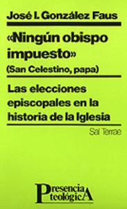 Ningún obispo impuesto (San Celestino, Papa), de González Faus SJ, José Ignacio | portada del libro