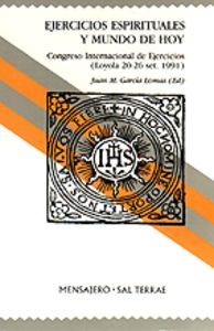 Ejercicios Espirituales y mundo de hoy, de García Lomas, Juan M. | portada del libro