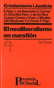 007 - El neoliberalismo en cuestión, de Cristianisme i Justícia | portada del libro