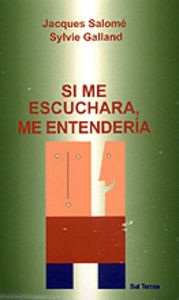 Si me escuchara, me entendería, de Salomé | portada del libro