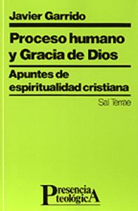 Proceso humano y gracia de Dios, de Garrido | portada del libro