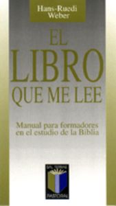 El libro que me lee, de Weber, Hans-Ruedi | portada del libro
