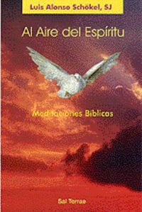 Al aire del Espíritu, de Schökel, Luis Alonso | portada del libro