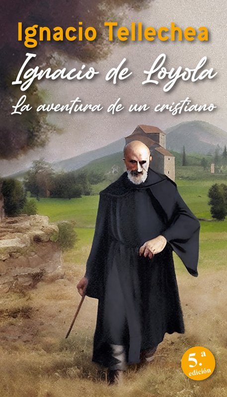 Ignacio de Loyola, de Tellechea Idígoras, Ignacio | portada del libro