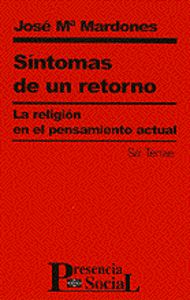 Síntomas de un retorno, de Mardones, José María | portada del libro