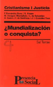 024 - ¿Mundialización o conquista?, de CRISTIANISME I JUSTICIA | portada del libro