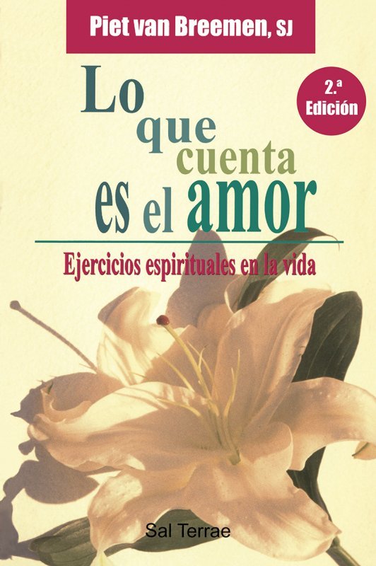 Lo que cuenta es el amor, de Van Breemen, Piet | portada del libro