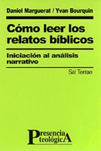 Cómo leer los relatos bíblicos, de Marquerat, Daniel | portada del libro