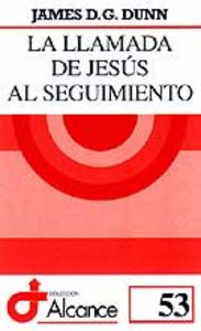 La llamada de Jesús al seguimiento, de Dunn | portada del libro