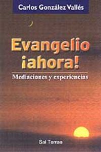 126 - Evangelio ¡ahora!, de VALLES, CARLOS G. | portada del libro
