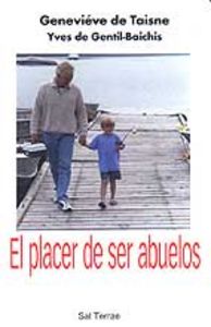 El placer de ser abuelos, de Tisne, Geneviève de | portada del libro