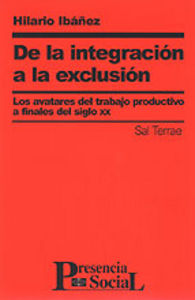 030 - De la integración a la exclusión, de IBAÑEZ MARTINEZ, HILARIO | portada del libro