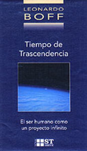 Tiempo de trascendencia, de Boff, Leonardo | portada del libro