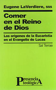 Comer en el Reino de Dios, de Laverdiere, Eugene | portada del libro