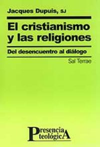 El cristianismo y las religiones, de Dupuis, Jacques | portada del libro