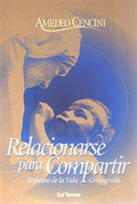 Relacionarse para compartir, de Cencini, Amedeo | portada del libro